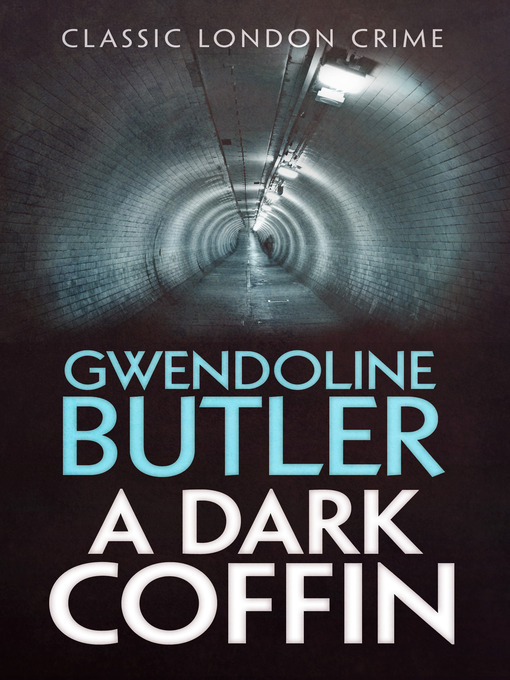 Title details for A Dark Coffin by Gwendoline Butler - Wait list